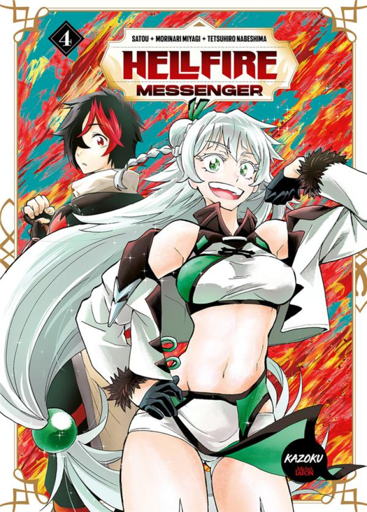 HELLFIRE MESSENGER - TOME 4 - SATOU/MIYAGI - MICHEL LAFON