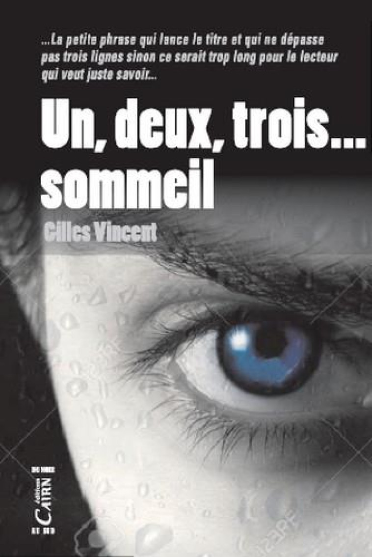 UN, DEUX, TROIS, SOMMEIL ! - VINCENT GILLES - Cairn