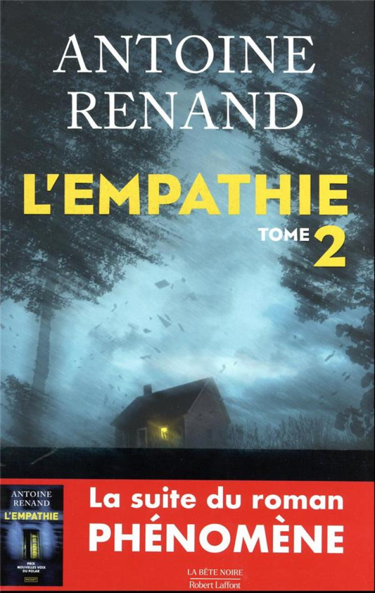 L-EMPATHIE - TOME 2 - RENAND ANTOINE - ROBERT LAFFONT