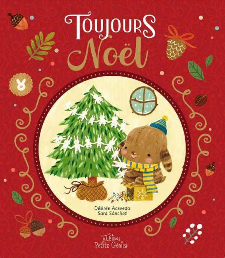 TOUJOURS NOEL - ACEVEDO/SANCHEZ - PETITS GENIES