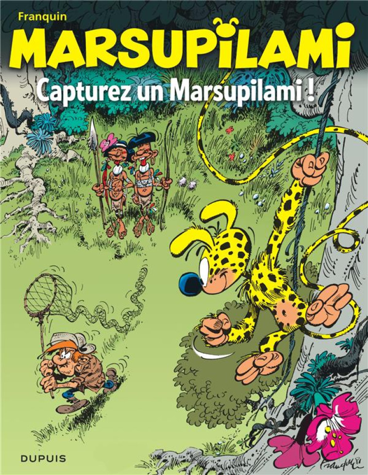 MARSUPILAMI - CAPTUREZ UN MARSUPILAMI / EDITION SPECIALE, LIMITEE (INDISPENSABLES 2023) - FRANQUIN - DUPUIS