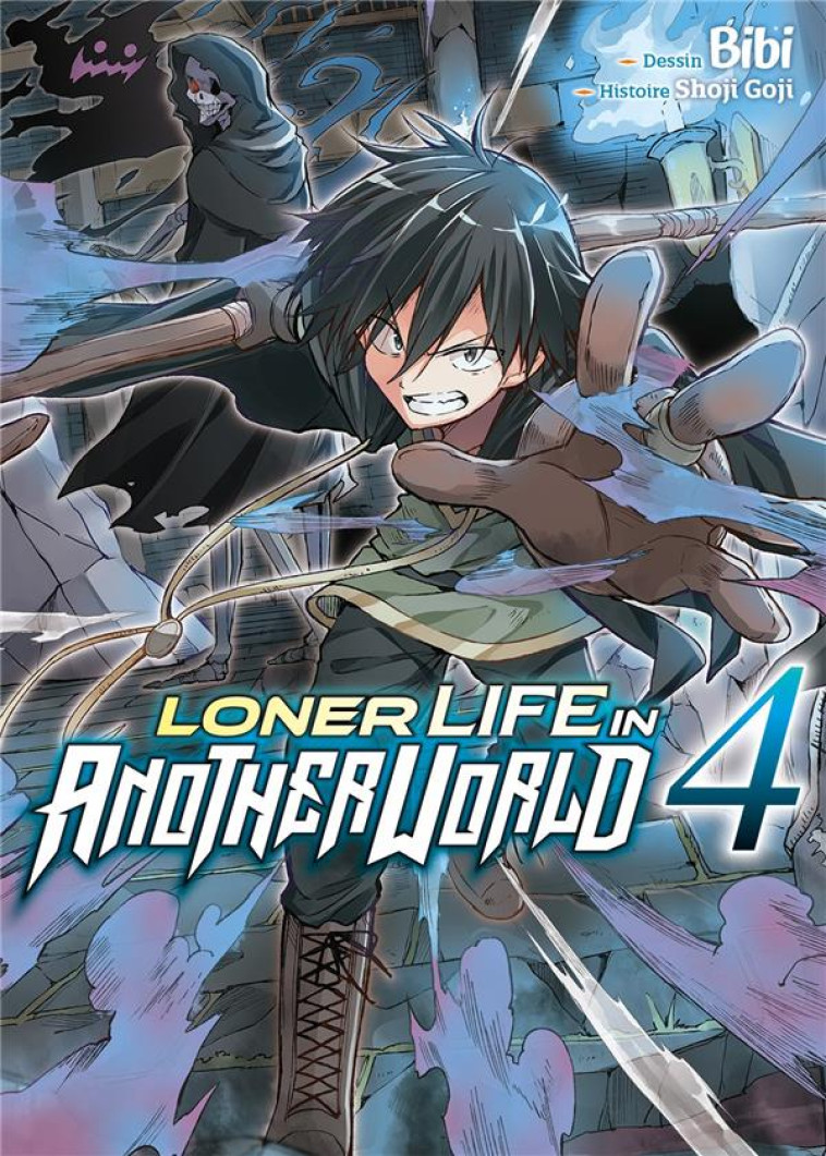 LONER LIFE IN ANOTHER WORLD - TOME 4 - GOJI SHOJI - MEIAN