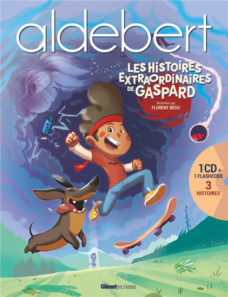 LES HISTOIRES EXTRAORDINAIRES DE GASPARD - LIVRE CD D-ALDEBERT - ALDEBERT/BEGU - GLENAT