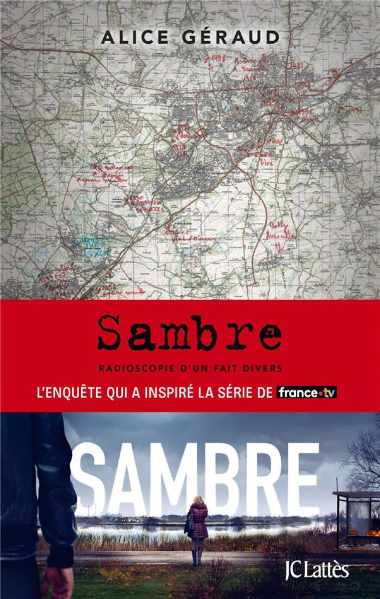 SAMBRE - RADIOSCOPIE D-UN FAIT DIVERS - GERAUD ALICE - NC