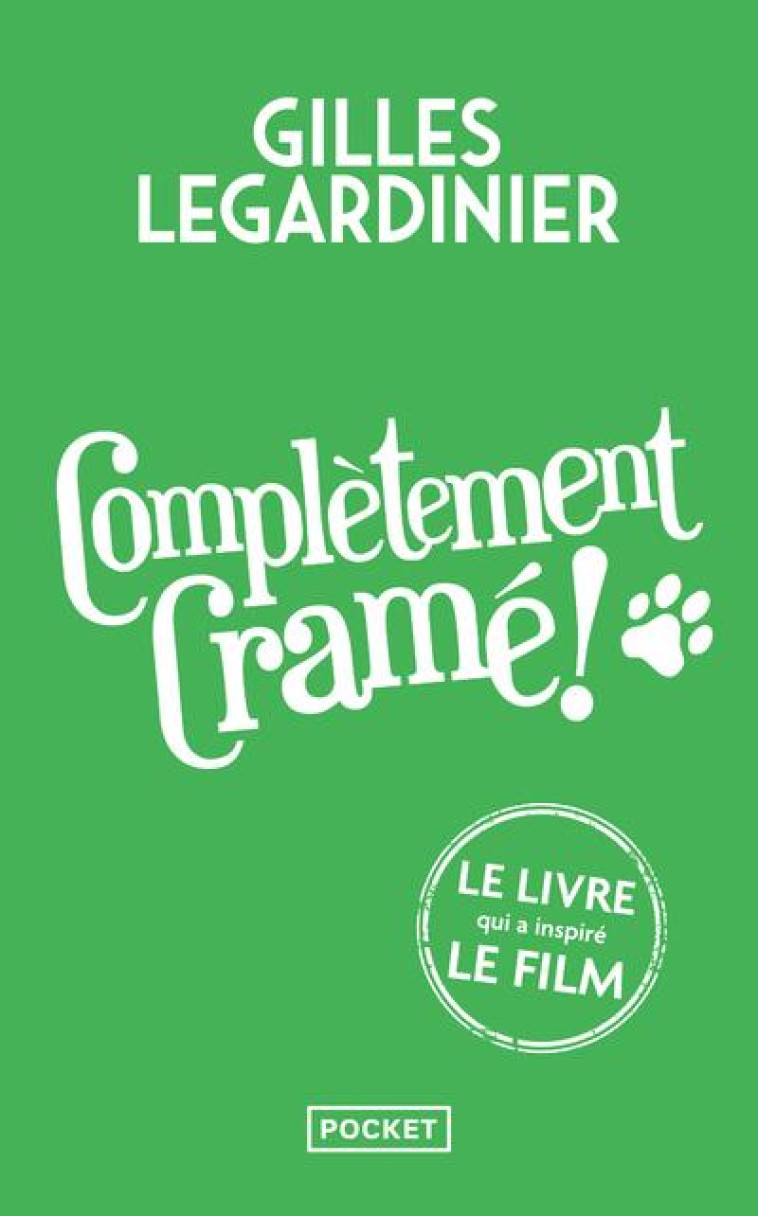 COMPLETEMENT CRAME ! - COLLECTOR - LEGARDINIER GILLES - POCKET