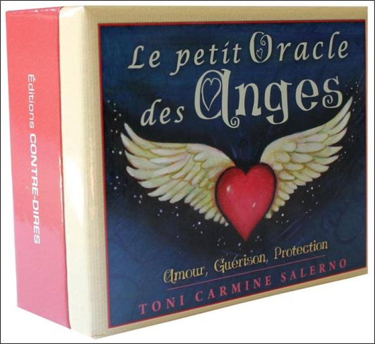 LE PETIT ORACLE DES ANGES - AMOUR, GUERISON, PROTECTION - CARMINE SALERNO TONI - Contre-Dires