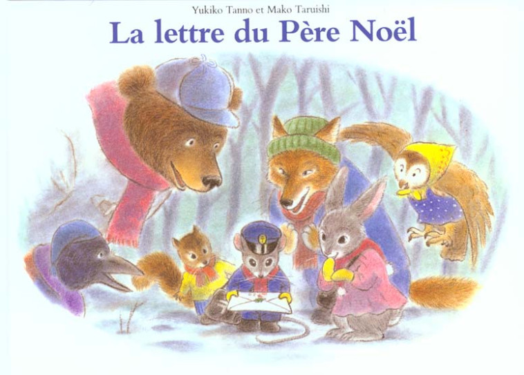 LA LETTRE DU PERE NOEL - TARUISHI/TANNO - EDL