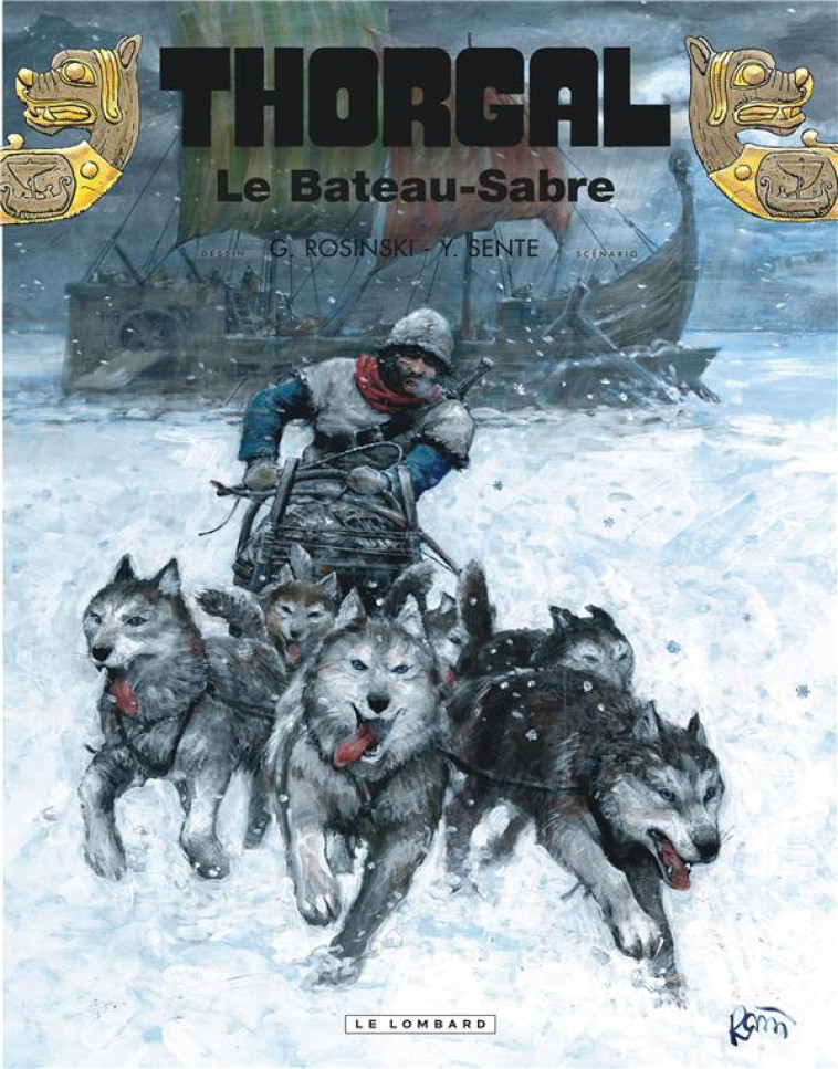 THORGAL - TOME 33 - LE BATEAU-SABRE - ROSINSKI GRZEGORZ - LOMBARD