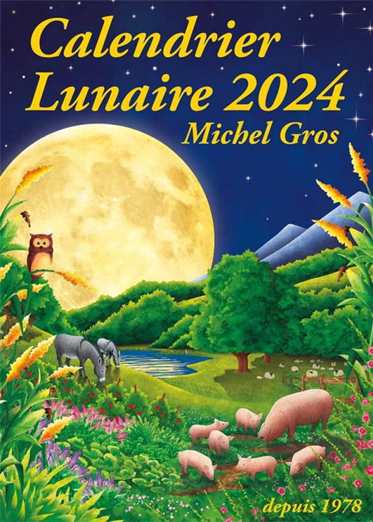 CALENDRIER LUNAIRE 2024 - GROS - CALENDRIER LUNA