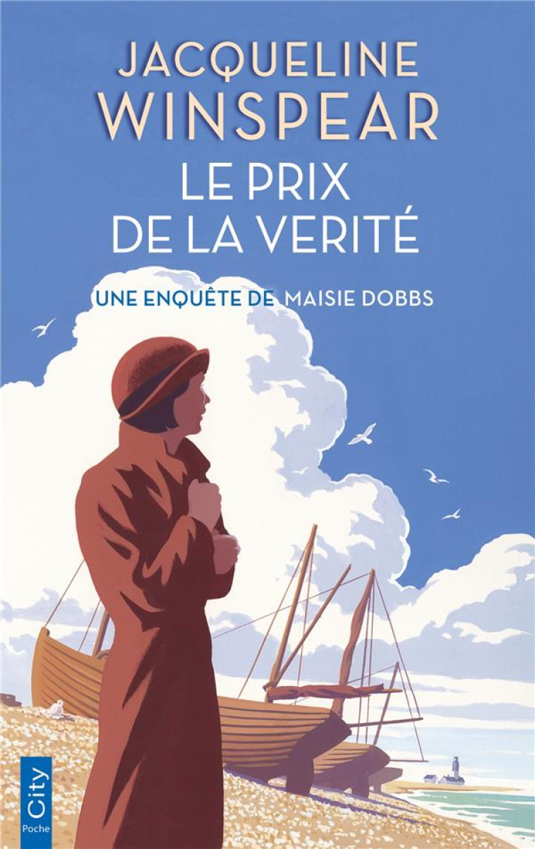 LES ENQUETES DE MAISIE DOBBS - T02 - LE PRIX DE LA VERITE - UNE ENQUETE DE MAISIE DOBBS - WINSPEAR JACQUELINE - CITY