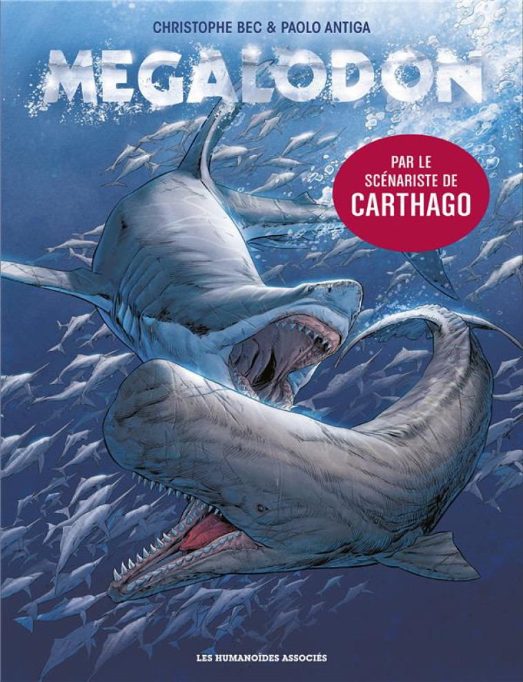 MEGALODON - BEC/ANTIGA/MELONI - CASTERMAN