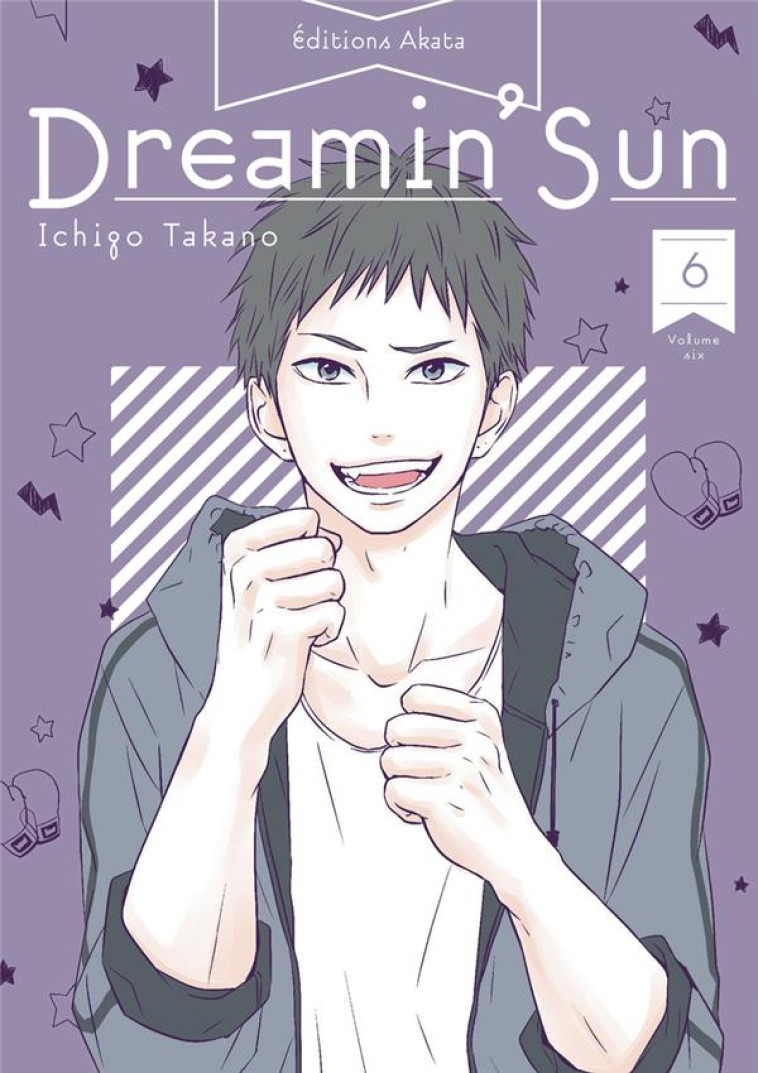 DREAMIN- SUN - NOUVELLE EDITION - TOME 6 (VF) - TAKANO ICHIGO - AKATA