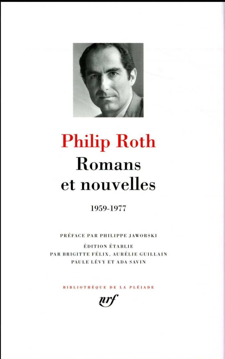 ROMANS ET NOUVELLES  -  1959-1977 - ROTH, PHILIP - GALLIMARD