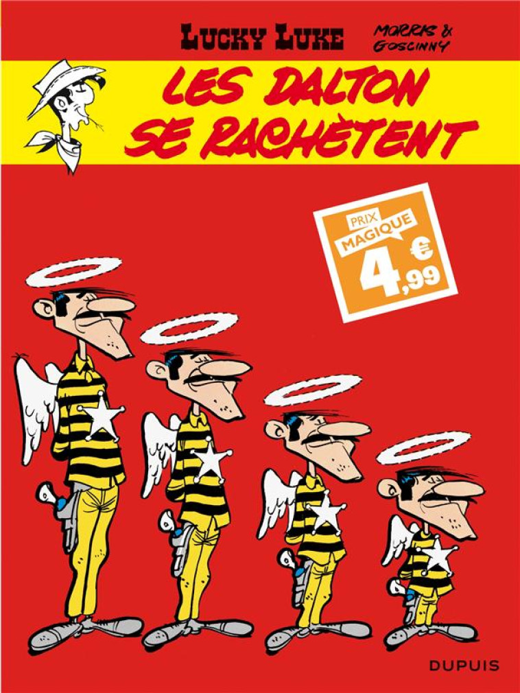 LUCKY LUKE - TOME 26 - LES DALTON SE RACHETENT / EDITION SPECIALE (INDISPENSABLES 2024) - MORRIS/GOSCINNY - DUPUIS