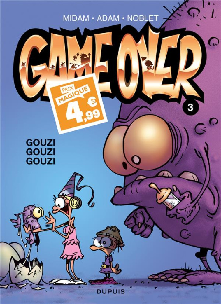 GAME OVER - TOME 3 - GOUZI GOUZI GOUZI / EDITION SPECIALE (INDISPENSABLES 2024) - MIDAM/NOBLET/ADAM - DUPUIS