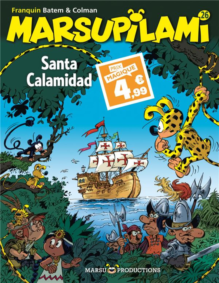 MARSUPILAMI - TOME 26 -  SANTA CALAMIDAD / EDITION SPECIALE (INDISPENSABLES 2024) - COLMAN/BATEM - DUPUIS