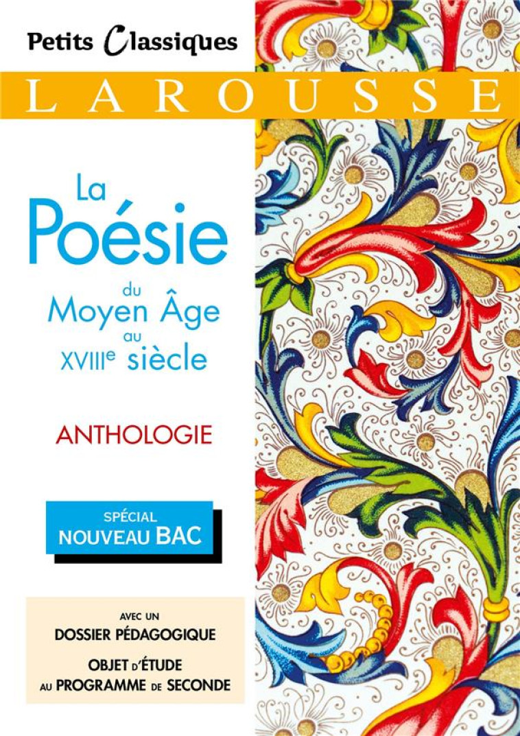 LA POESIE DU MOYEN AGE AU XVIIIEME - COLLECTIF - LAROUSSE