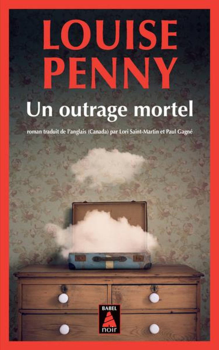 UN OUTRAGE MORTEL - PENNY LOUISE - ACTES SUD