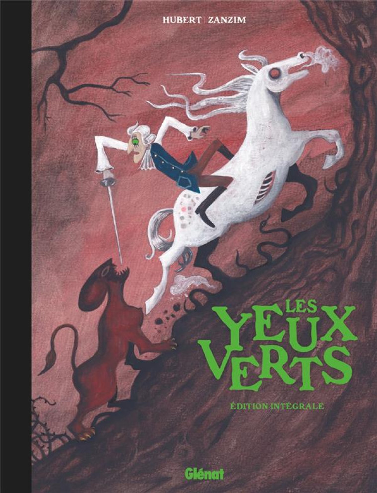 LES YEUX VERTS - HUBERT/ZANZIM - GLENAT