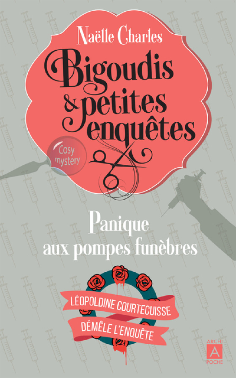 BIGOUDIS ET PETITES ENQUETES 2 - PANIQUE AUX POMPES FUNEBRES - 2 - Naëlle Charles - ARCHIPOCHE