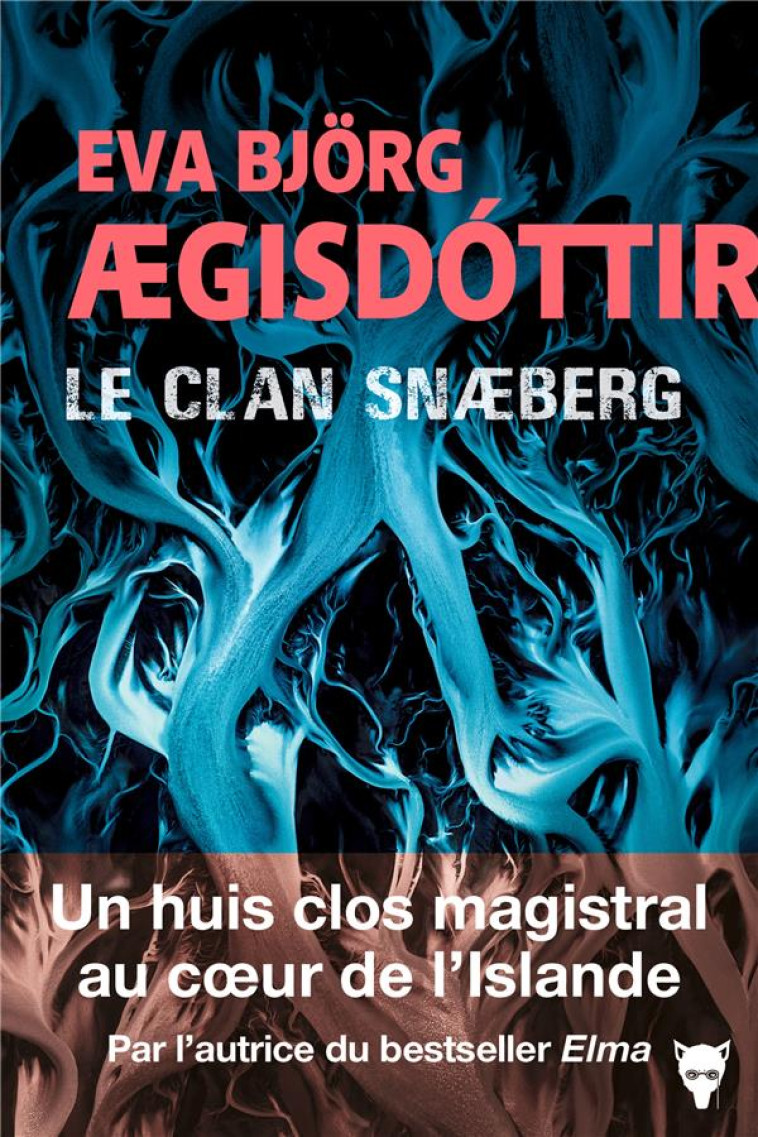 LE CLAN SNAEBERG - BJORG AEGISDOTTIR - MARTINIERE BL