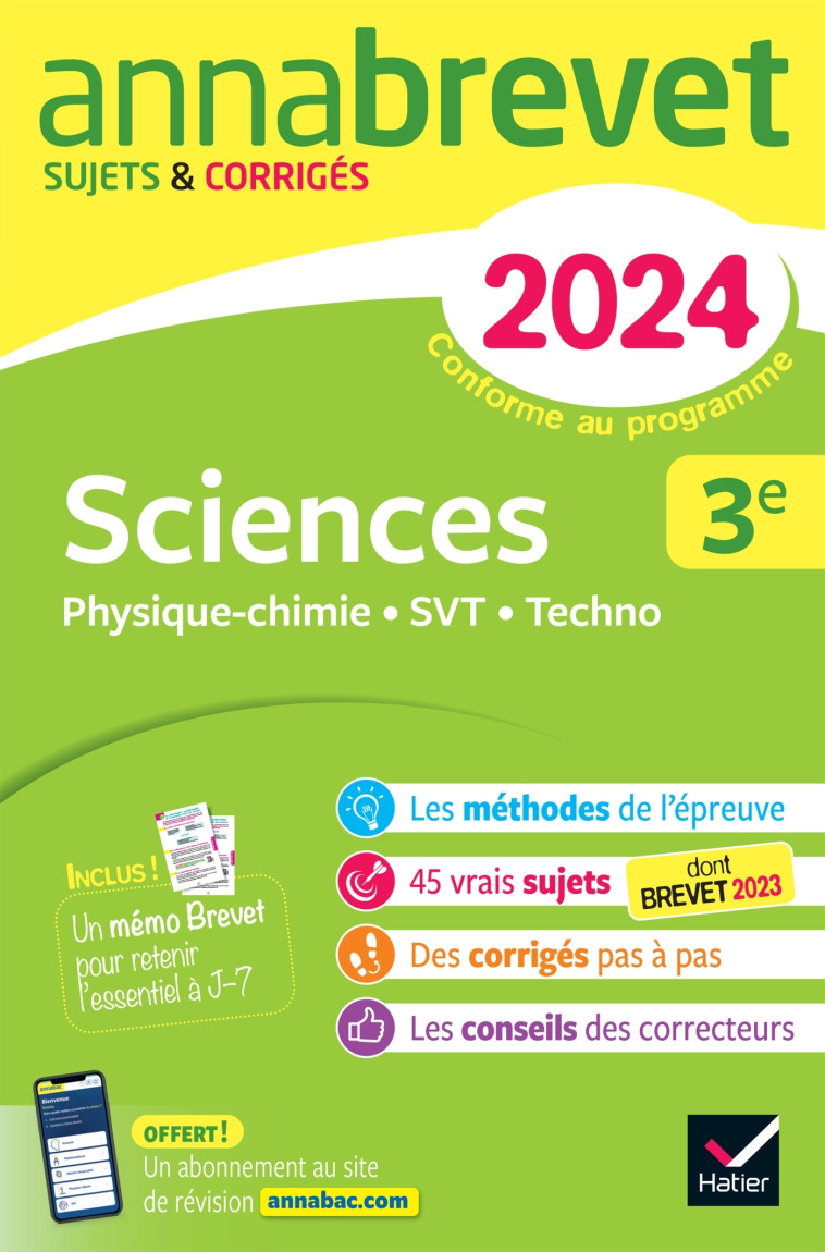 Annales du brevet Annabrevet 2024 Sciences (Physique-chimie, SVT, Technologie) 3e - Nadège Jeannin, Sonia Madani, Nicolas Nicaise - HATIER