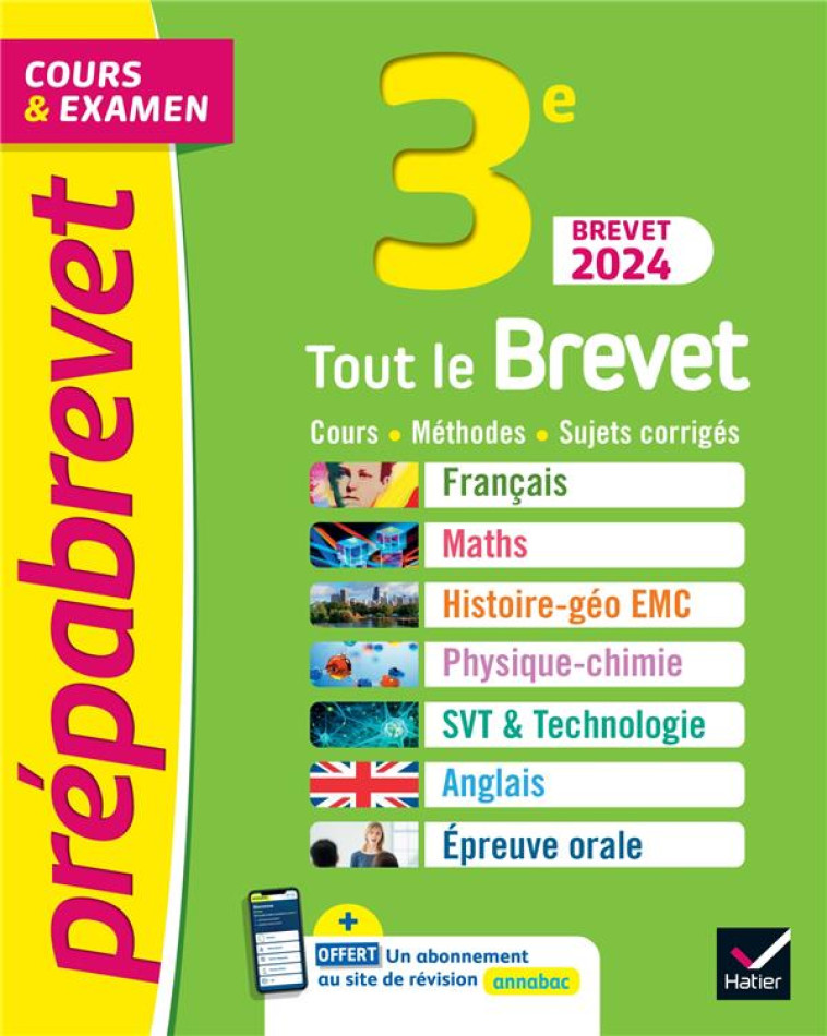 PREPABREVET TOUT LE BREVET 2024 - 3E (TOUTES LES MATIERES) - TOUT-EN-UN POUR REUSSIR SA 3E ET SON BR - BUREAU/RATTIER - HATIER SCOLAIRE