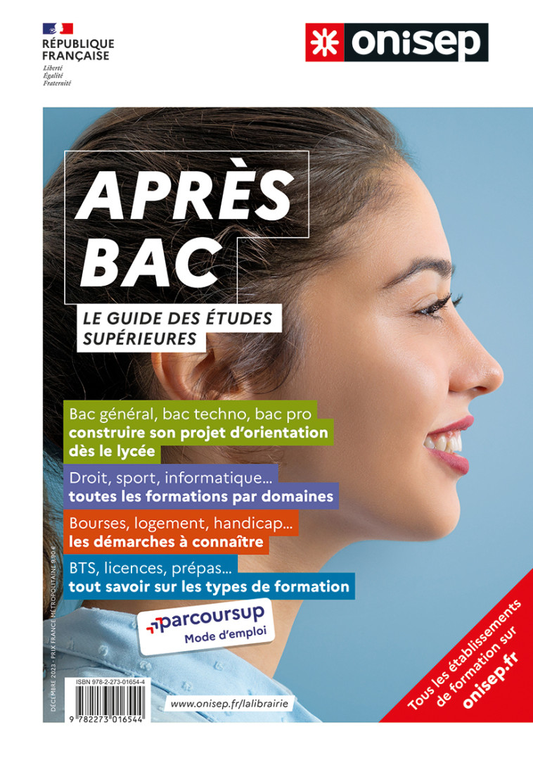 APRES LE BAC, GUIDE DES ETUDES SUPERIEURES -  Collectif - ONISEP