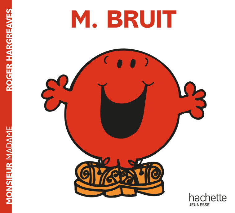 Monsieur Bruit - Hargreaves Roger - HACHETTE JEUN.