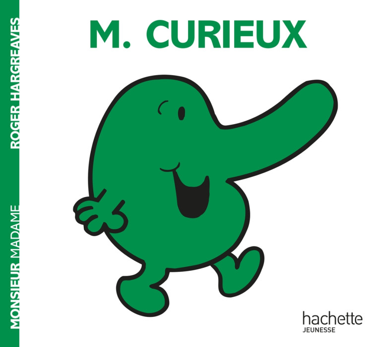 MONSIEUR CURIEUX - Roger Hargreaves - HACHETTE JEUN.