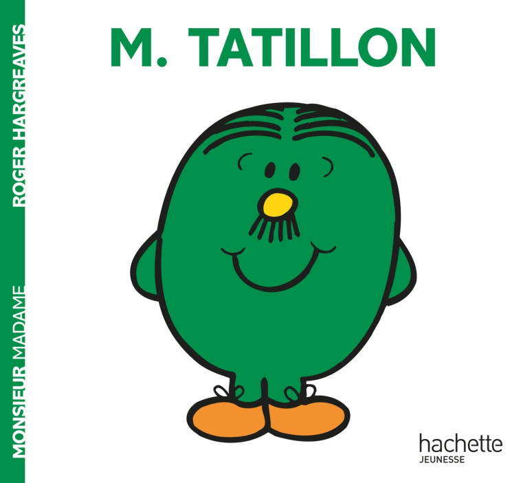 Monsieur Tatillon - Roger Hargreaves - HACHETTE JEUN.