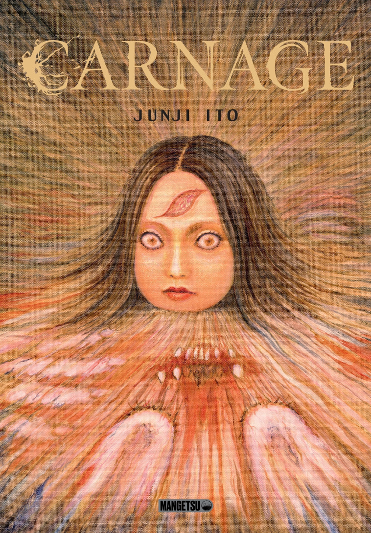 Carnage - Junji Ito, Anaïs Koechlin, Virginie Nebbia - MANGETSU