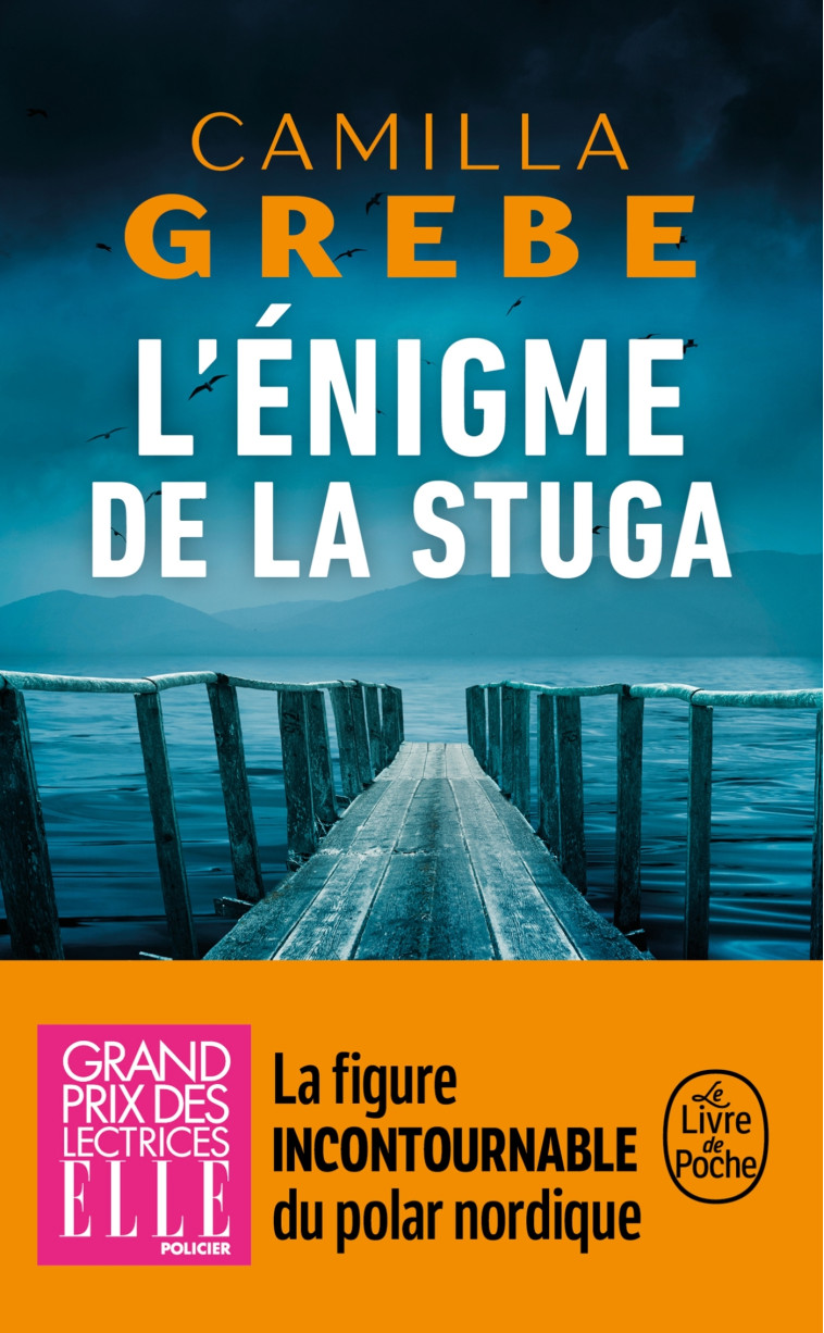 L'Énigme de la Stuga - Camilla Grebe - LGF