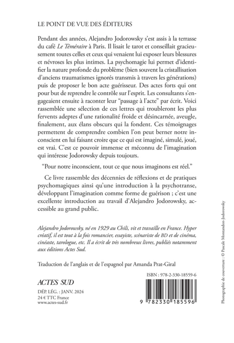 LA VOIE DE L-IMAGINATION - DE LA PSYCHOMAGIE A LA PSYCHOTRANSE, CORRESPONDANCE PSYCHOMAGIQUE - Alejandro Jodorowsky - ACTES SUD