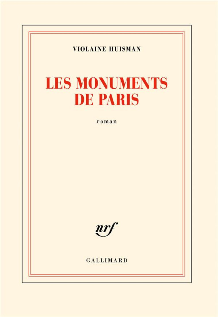 LES MONUMENTS DE PARIS - HUISMAN - GALLIMARD