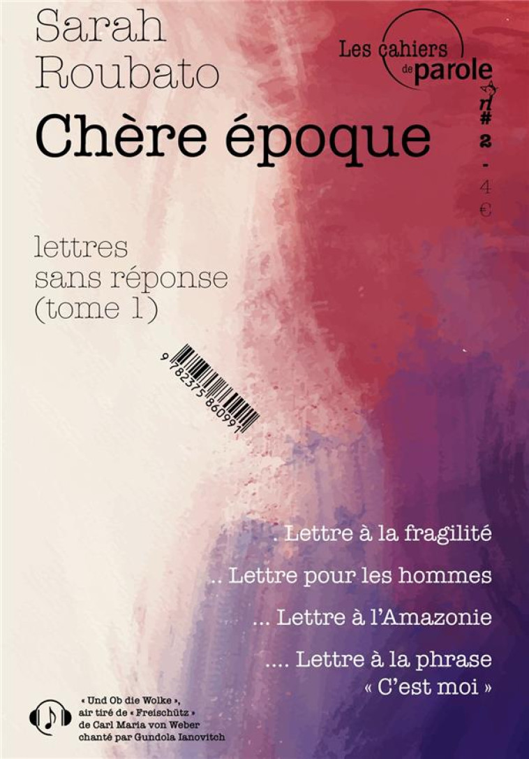 N  2 - T02 - CHERE EPOQUE - LETTRES SANS REPONSE - TOME 1 - ROUBATO - PAROLE