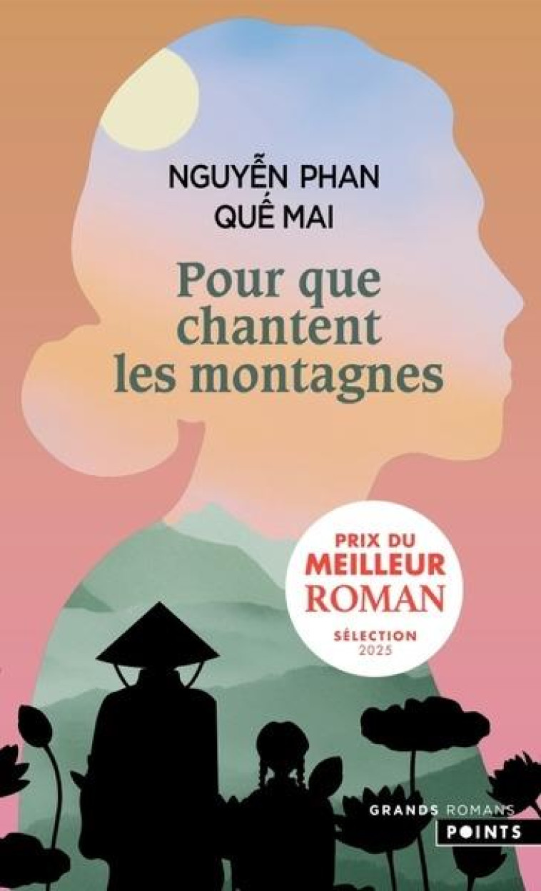 POUR QUE CHANTENT LES MONTAGNES - NGUYEN - POINTS