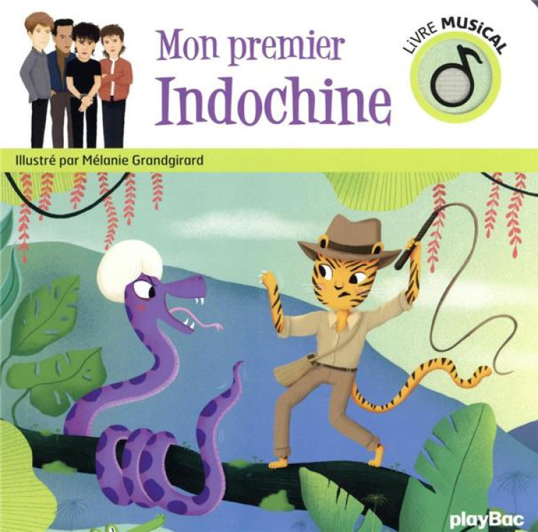 LIVRE MUSICAL - MON PREMIER INDOCHINE - AUDIO - GRANDGIRARD MELANIE - PRISMA