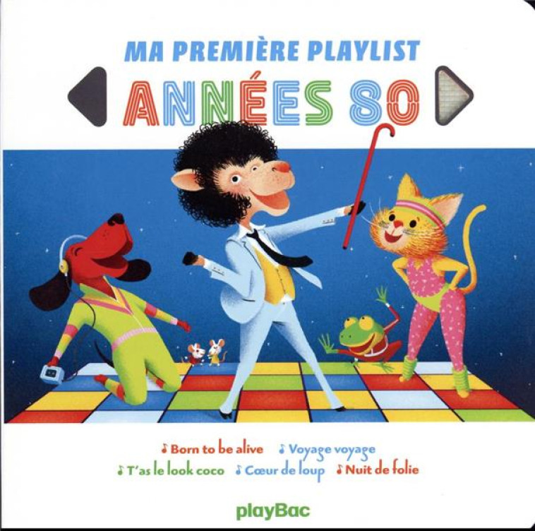 MA PREMIERE PLAYLIST - ANNEES 80 - NE - AUDIO - JALBERT PHILIPPE - PRISMA