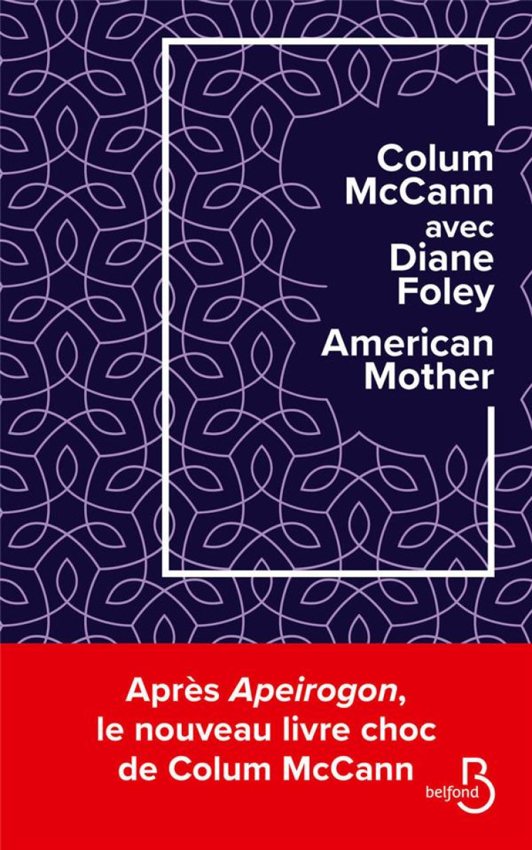 AMERICAN MOTHER - MCCANN/FOLEY - BELFOND