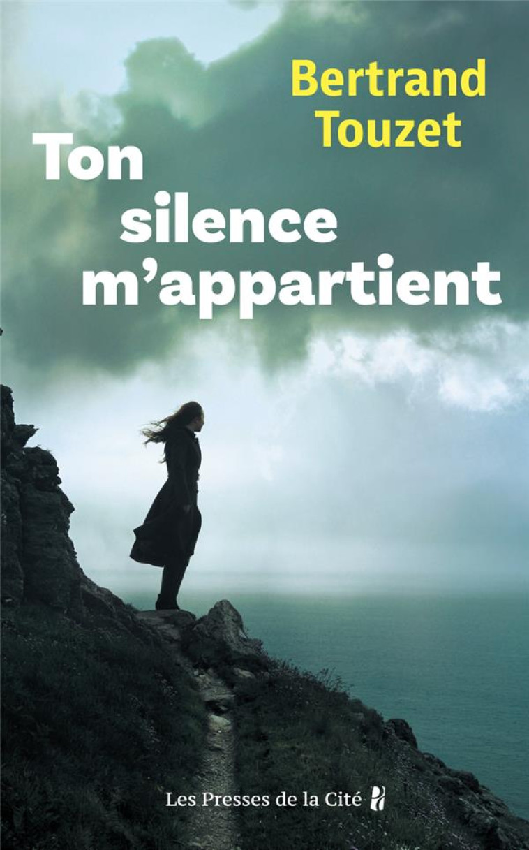 TON SILENCE M-APPARTIENT - TOUZET BERTRAND - PRESSES CITE