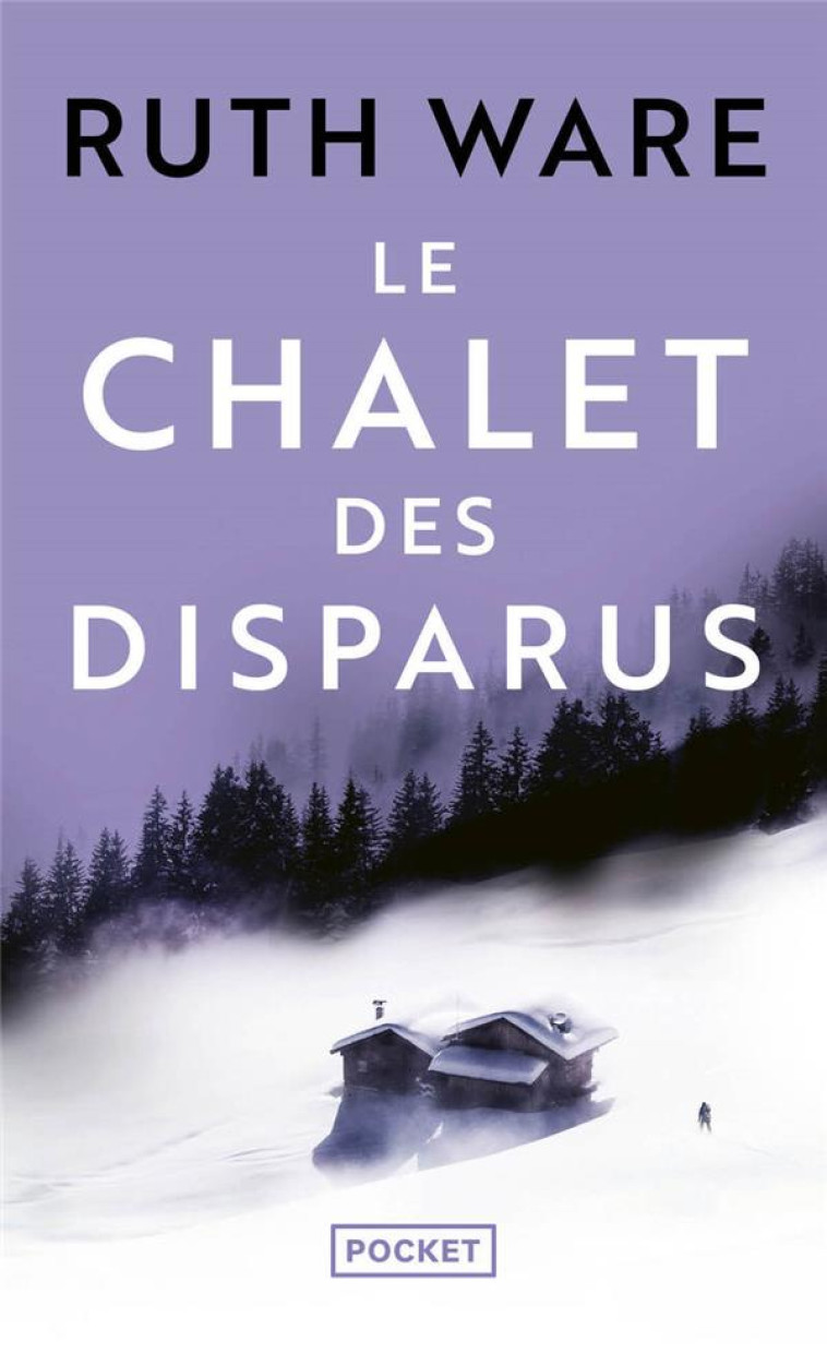 LE CHALET DES DISPARUS - WARE - POCKET