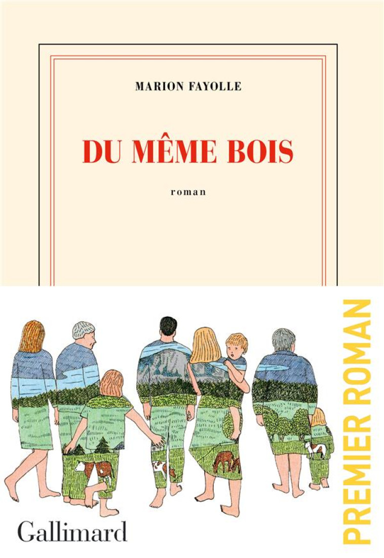 DU MEME BOIS - FAYOLLE - GALLIMARD