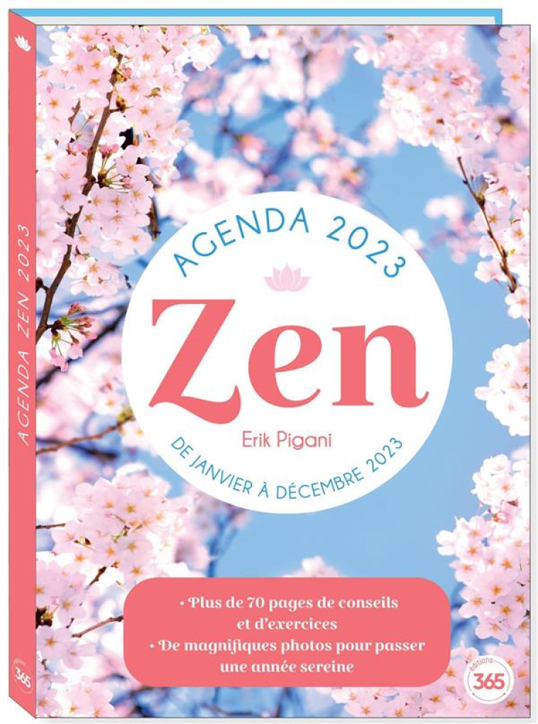 AGENDA LOISIRS ZEN 2023 AVEC 70 PAGES DE CONSEILS ET D-EXERCICES POUR UNE ANNEE SEREINE - PIGANI ERIK - 365 PARIS