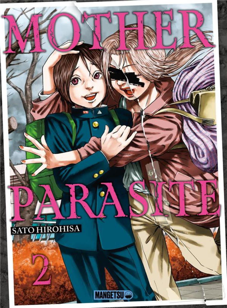 MOTHER PARASITE T02 - HIROHISA - MANGETSU