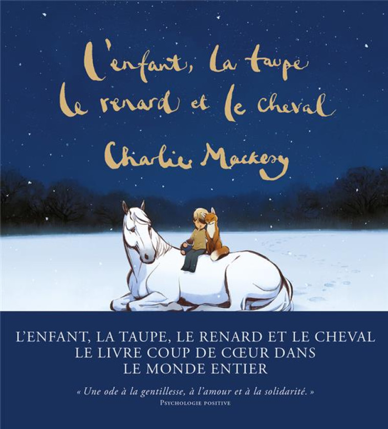 L-ENFANT, LA TAUPE, LE RENARD ET LE CHEVAL - UNE HISTOIRE ANIMEE - MACKESY CHARLIE - ARENES