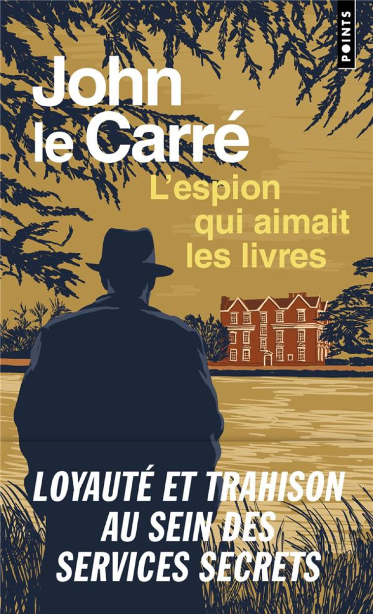 L-ESPION QUI AIMAIT LES LIVRES - LE CARRE JOHN - POINTS