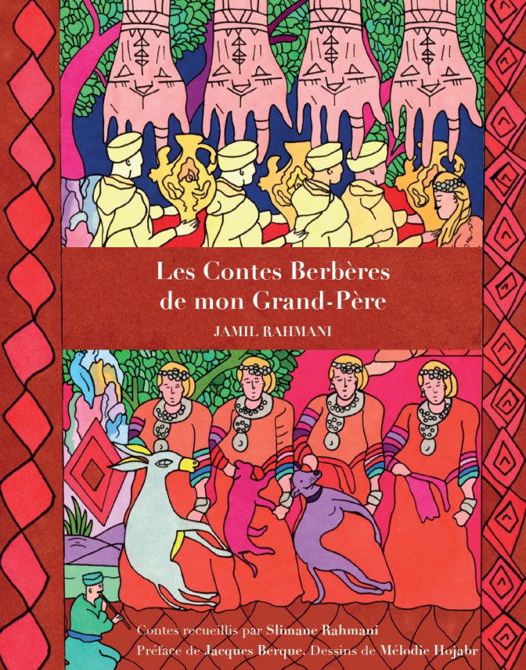 LES CONTES BERBERES DE MON GRAND-PERE - Karim Ifrak - ORIENTS