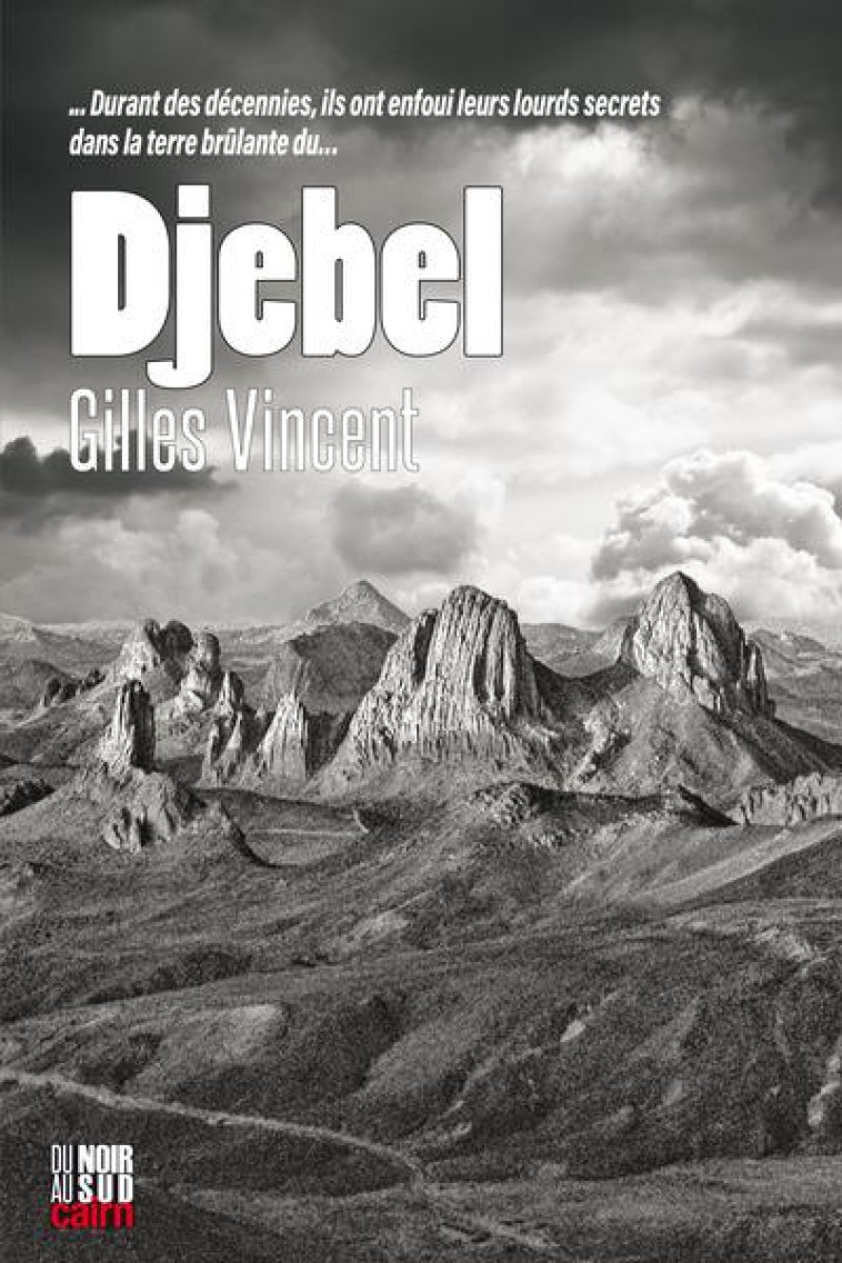 DJEBEL - VINCENT GILLES - CAIRN