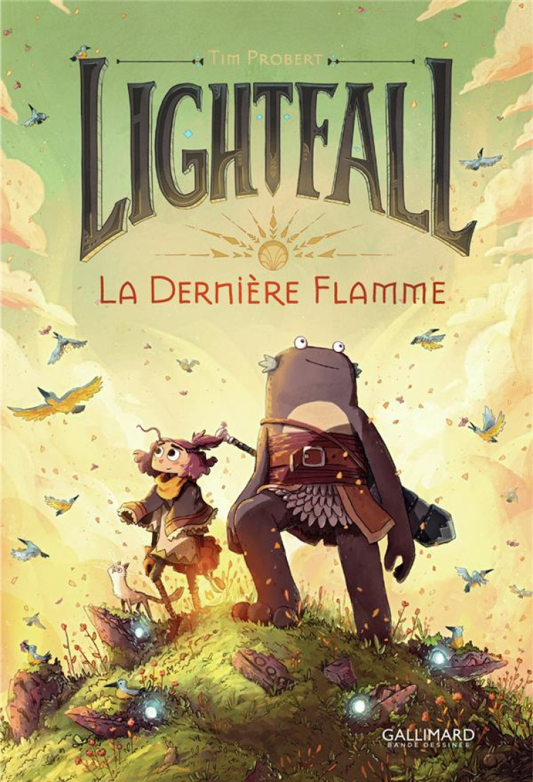 LIGHTFALL - VOL01 - LA DERNIERE FLAMME - PROBERT - GALLIMARD